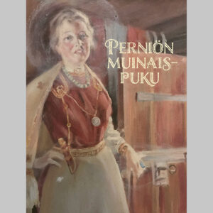 Kansikuva Perniön muinaispuku